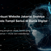 Jasa Pembuat Website Jakarta Saatnya Bisnis Anda Tampil Serius di Dunia Digital