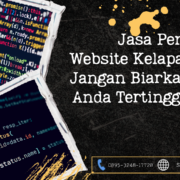 Jasa Pembuatan Website Kelapa Gading Jangan Biarkan Bisnis Anda Tertinggal di Era Digital!