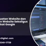 Jasa Pembuatan Website dan SEO Bangun Website Sekaligus Raih Peringkat Google