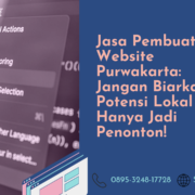 Jasa Pembuatan Website Purwakarta Jangan Biarkan Potensi Lokal Anda Hanya Jadi Penonton!